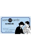 Someecards Mad Libs Coupon Book