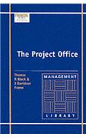 The Project Office: The Essential Skills of Project Management