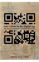 Folk Culture in the Digital Age