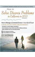 How to Solve Divorce Problems in California in 2013
