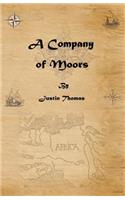 A Company of Moors