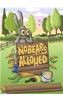 No Bears Allowed