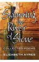 Swimming the River of Stone