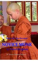 When My Son Becomes Novice Monk in United Kingdom