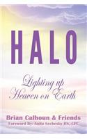 HALO - Lighting up Heaven on Earth