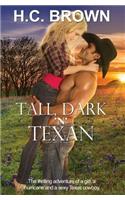Tall, Dark 'n' Texan