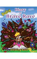 Diary of Baby Brave Rave Coloring and Writing Book