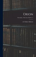 Orion; November, 1922 (vol. VII, no. 1)