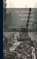 Marble-Workers' Manual
