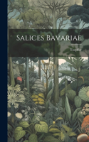 Salices Bavariae