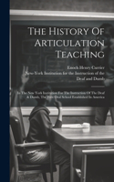 The History Of Articulation Teaching