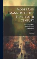 Modes And Manners Of The Nineteenth Century