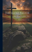 Silent Pastor