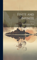 Finite and Infinite