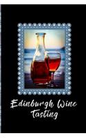 Edinburgh Wine Tasting: Wine Tasting Notebook Journal Record Keeping Tracker Log Book Blue Tartan