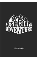 Bushcraft Adventure Notebook