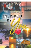 Inspired By You