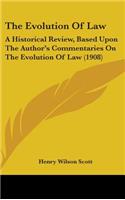 The Evolution Of Law