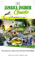 Jamaica Insider Guide