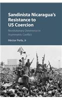 Sandinista Nicaragua's Resistance to Us Coercion