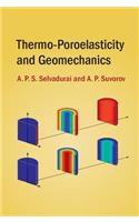 Thermo-Poroelasticity and Geomechanics