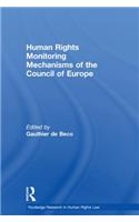 Human Rights Monitoring Mechanisms of the Council of Europe