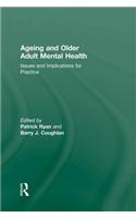 Ageing and Older Adult Mental Health