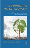 Rethinking the Market Economy