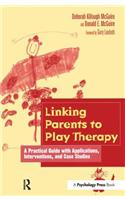 Linking Parents to Play Therapy