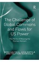 The Challenge of Global Commons and Flows for US Power
