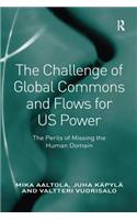 Challenge of Global Commons and Flows for US Power