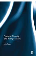 Property Diversity and Its Implications