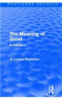 The Meaning of Good