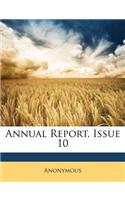 Annual Report, Issue 10: (English)
