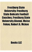 Frostburg State University: Frostburg State Bobcats Football Coaches, Frostburg State University Alumni, Moise Fokou, Robert A. McKee(English)