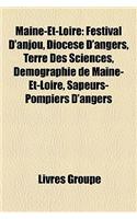 Maine-Et-Loire: Festival D'Anjou, Diocese D'Angers, Terre Des Sciences, Demographie de Maine-Et-Loire, Sapeurs-Pompiers D'Angers(French)