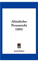 Altindisches Prozessrecht (1891)