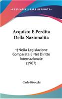Acquisto E Perdita Della Nazionalita