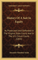 History Of A Suit In Equity