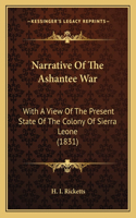 Narrative Of The Ashantee War