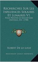 Recherches Sur Les Influences Solaires Et Lunaires V1