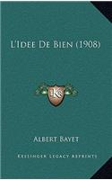 L'Idee De Bien (1908)