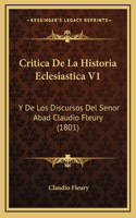 Critica De La Historia Eclesiastica V1