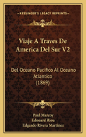 Viaje A Traves De America Del Sur V2