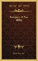 Mystery Of Peace (1909)