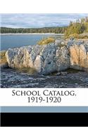 School Catalog, 1919-1920