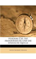 Herders Cid, Die Franzoesische Und Die Spanische Quelle