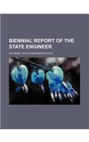 Biennial Report of the State Engineer