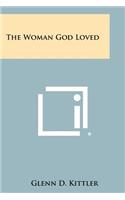 Woman God Loved