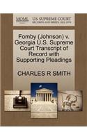 Fomby (Johnson) V. Georgia U.S. Supreme Court Transcript of Record with Supporting Pleadings